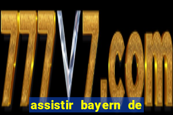 assistir bayern de munique x real madrid futemax